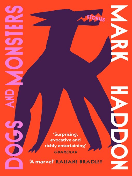 Title details for Dogs and Monsters by Mark Haddon - Available